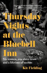 Thursday Nights at the Bluebell Inn: A novel of love, loss and the power of female friendship cena un informācija | Fantāzija, fantastikas grāmatas | 220.lv