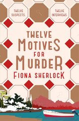 Twelve Motives for Murder: The immersive cosy locked-room murder mystery that will transport you to wintry Lake Como цена и информация | Фантастика, фэнтези | 220.lv