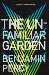 Unfamiliar Garden: The Comet Cycle Book 2 цена и информация | Фантастика, фэнтези | 220.lv