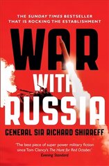 War With Russia: The chillingly accurate political thriller of a Russian invasion of Ukraine, now unfolding day by day just as predicted cena un informācija | Fantāzija, fantastikas grāmatas | 220.lv