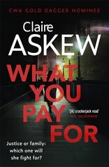 What You Pay For: Shortlisted for McIlvanney and CWA Awards cena un informācija | Fantāzija, fantastikas grāmatas | 220.lv