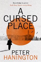 Cursed Place: A page-turning thriller of the dark world of cyber surveillance cena un informācija | Fantāzija, fantastikas grāmatas | 220.lv