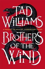 Brothers of the Wind: A Last King of Osten Ard Story цена и информация | Фантастика, фэнтези | 220.lv