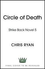 Circle of Death: A Strike Back Novel (5) cena un informācija | Fantāzija, fantastikas grāmatas | 220.lv
