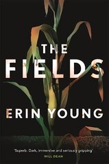 Fields: Dark, immersive and seriously gripping cena un informācija | Fantāzija, fantastikas grāmatas | 220.lv