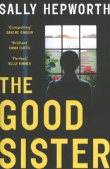 Good Sister: The gripping domestic page-turner perfect for fans of Liane Moriarty cena un informācija | Fantāzija, fantastikas grāmatas | 220.lv