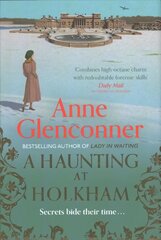 Haunting at Holkham: from the author of the bestselling memoir Lady in Waiting cena un informācija | Fantāzija, fantastikas grāmatas | 220.lv