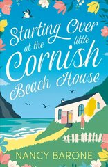Starting Over at the Little Cornish Beach House цена и информация | Фантастика, фэнтези | 220.lv