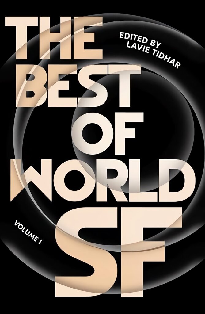 Best of World SF: Volume 1 cena un informācija | Fantāzija, fantastikas grāmatas | 220.lv
