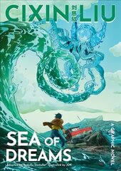 Cixin Liu's Sea of Dreams: A Graphic Novel Flapped paperback cena un informācija | Fantāzija, fantastikas grāmatas | 220.lv