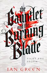 Gauntlet and the Burning Blade cena un informācija | Fantāzija, fantastikas grāmatas | 220.lv