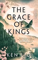 Grace of Kings Reissue cena un informācija | Fantāzija, fantastikas grāmatas | 220.lv