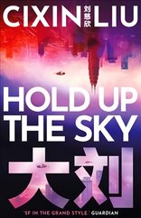 Hold Up the Sky cena un informācija | Fantāzija, fantastikas grāmatas | 220.lv