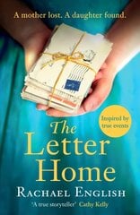 Letter Home: A mother and daughter are separated by an ocean in this heartwrenching, gripping historical fiction for 2022 цена и информация | Фантастика, фэнтези | 220.lv