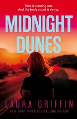 Midnight Dunes: The clock is ticking and the body count is rising in this gripping romantic thriller cena un informācija | Fantāzija, fantastikas grāmatas | 220.lv