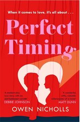 Perfect Timing: When it comes to love, does the timing have to be perfect? цена и информация | Фантастика, фэнтези | 220.lv