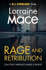 Rage and Retribution: A twisting and compulsive crime thriller (DI Sterling Thriller Series, Book 4) Digital original cena un informācija | Fantāzija, fantastikas grāmatas | 220.lv