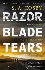 Razorblade Tears: The Sunday Times Thriller of the Month from the author of BLACKTOP WASTELAND цена и информация | Фантастика, фэнтези | 220.lv