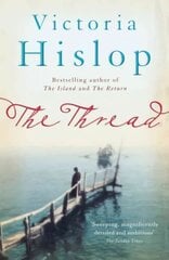 Thread: 'Storytelling at its best' from million-copy bestseller Victoria Hislop cena un informācija | Fantāzija, fantastikas grāmatas | 220.lv