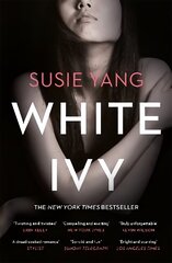 White Ivy: Ivy Lin was a thief. But you'd never know it to look at her... цена и информация | Фантастика, фэнтези | 220.lv