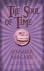 Soul of Time: The Time for Alexander Series cena un informācija | Fantāzija, fantastikas grāmatas | 220.lv