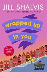 Wrapped Up In You: The perfect feel-good romance to brighten your day! cena un informācija | Fantāzija, fantastikas grāmatas | 220.lv