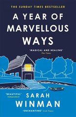 Year of Marvellous Ways: From the bestselling author of STILL LIFE цена и информация | Фантастика, фэнтези | 220.lv