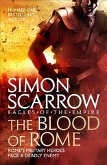 Blood of Rome (Eagles of the Empire 17) цена и информация | Фантастика, фэнтези | 220.lv