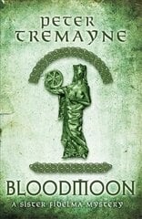 Bloodmoon (Sister Fidelma Mysteries Book 29): A captivating mystery set in Medieval Ireland цена и информация | Фантастика, фэнтези | 220.lv