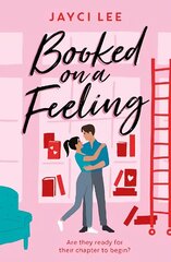 Booked on a Feeling: A poignant, sexy, and laugh-out-loud bookshop romance! cena un informācija | Fantāzija, fantastikas grāmatas | 220.lv