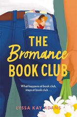 Bromance Book Club: The utterly charming rom-com that readers are raving about! Digital original cena un informācija | Fantāzija, fantastikas grāmatas | 220.lv