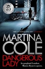 Dangerous Lady: A gritty thriller about the toughest woman in London's criminal underworld cena un informācija | Fantāzija, fantastikas grāmatas | 220.lv