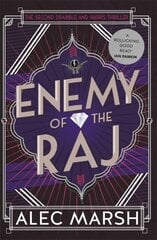 Enemy of the Raj: The new Drabble and Harris thriller from the author of Rule Britannia cena un informācija | Fantāzija, fantastikas grāmatas | 220.lv