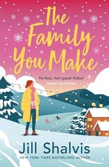 Family You Make: Fall in love with Sunrise Cove in this heart-warming story of love and belonging cena un informācija | Romāni | 220.lv