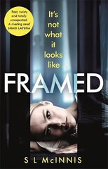 Framed: an absolutely gripping psychological thriller with a shocking twist Unabridged edition цена и информация | Фантастика, фэнтези | 220.lv