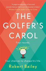 Golfer's Carol: Four rounds. Four life-changing lessons... цена и информация | Фантастика, фэнтези | 220.lv