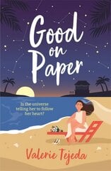 Good on Paper: A fabulously fresh friends-to-lovers beach read with heart and soul that you won't want to miss this summer! цена и информация | Фантастика, фэнтези | 220.lv