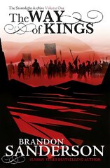 Way of Kings: The first book of the breathtaking epic Stormlight Archive from the worldwide fantasy sensation цена и информация | Фантастика, фэнтези | 220.lv