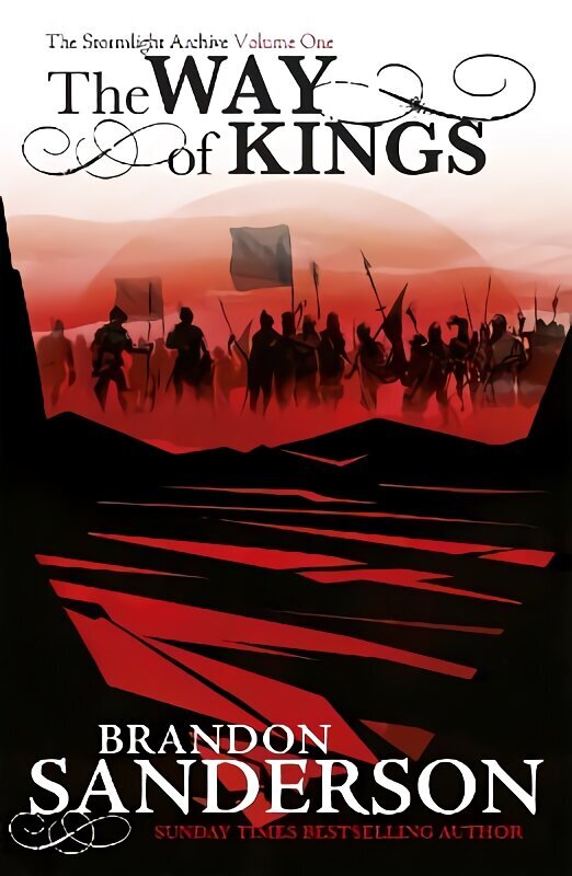 Way of Kings: The first book of the breathtaking epic Stormlight Archive from the worldwide fantasy sensation cena un informācija | Fantāzija, fantastikas grāmatas | 220.lv