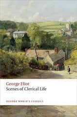 Scenes of Clerical Life 2nd Revised edition цена и информация | Фантастика, фэнтези | 220.lv