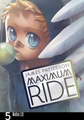 Maximum Ride: Manga Volume 5: Manga Volume 5, v. 5 цена и информация | Фантастика, фэнтези | 220.lv