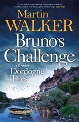 Bruno's Challenge & Other Dordogne Tales cena un informācija | Fantāzija, fantastikas grāmatas | 220.lv