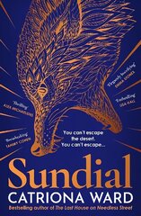 Sundial: from the author of Sunday Times bestseller The Last House on Needless Street Export/Airside cena un informācija | Fantāzija, fantastikas grāmatas | 220.lv