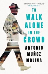 To Walk Alone in the Crowd Main цена и информация | Фантастика, фэнтези | 220.lv