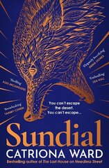 Sundial: from the author of Sunday Times bestseller The Last House on Needless Street Main cena un informācija | Fantāzija, fantastikas grāmatas | 220.lv