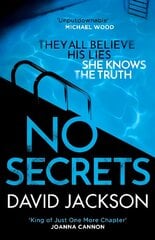 No Secrets: a totally gripping serial killer thriller from the bestselling author of Cry Baby Main cena un informācija | Fantāzija, fantastikas grāmatas | 220.lv