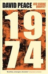 Red Riding Nineteen Seventy Four Main - Classic Edition цена и информация | Фантастика, фэнтези | 220.lv