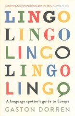 Lingo: A Language Spotter's Guide to Europe Main cena un informācija | Fantāzija, fantastikas grāmatas | 220.lv