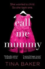 Call Me Mummy: the #1 ebook bestseller Main cena un informācija | Fantāzija, fantastikas grāmatas | 220.lv