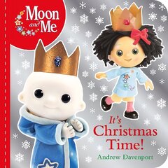 It's Christmas Time! (Moon and Me) цена и информация | Книги для малышей | 220.lv